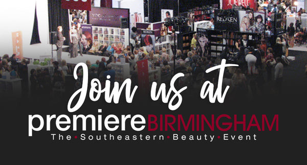 Join us at Premiere Birmingham! Our Booth is 2401